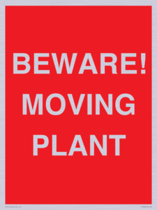 BEWARE! MOVING PLANT